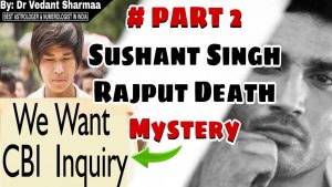 Breaking News Sushant Singh Rajput Death Mystery Part 2